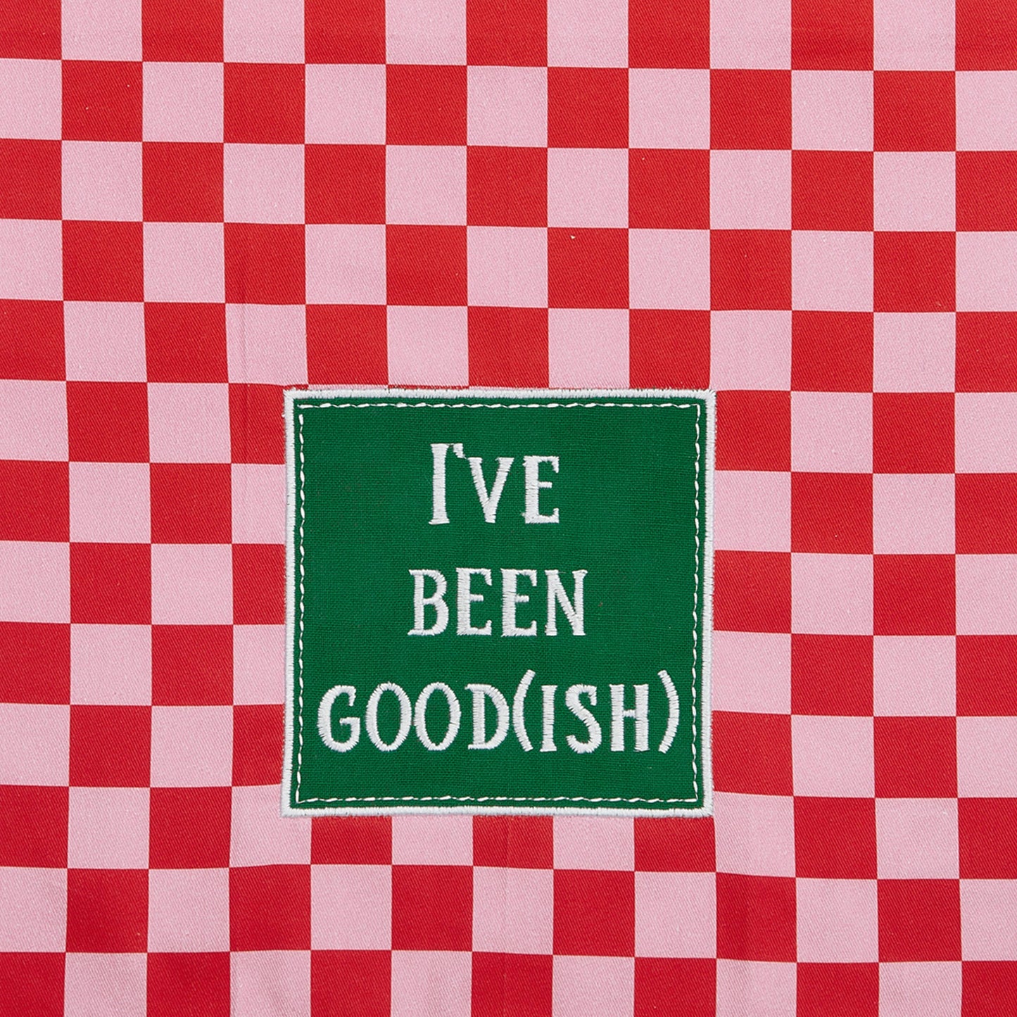 I'Ve Been Good(Ish) w/Pom Pom Kitchen Towel