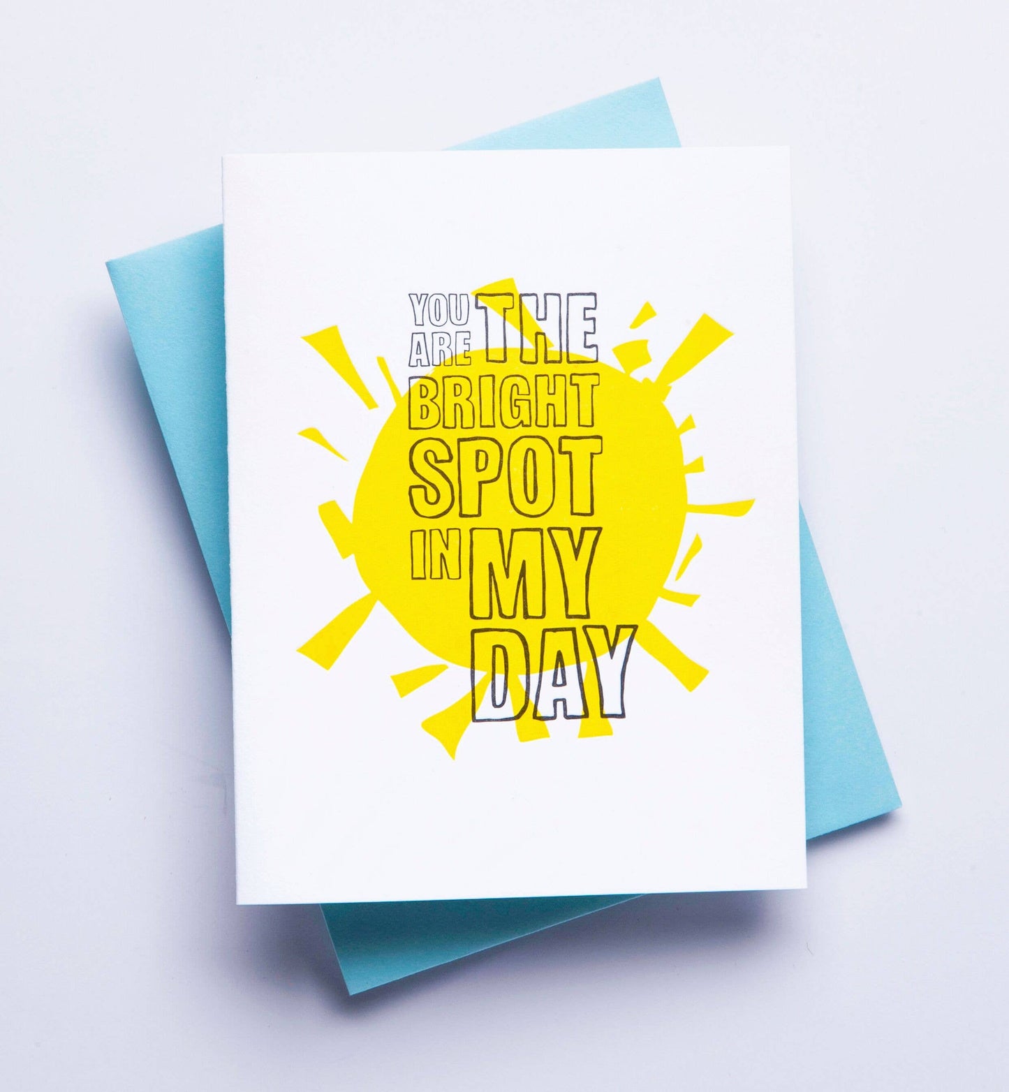 Card - Bright Spot in My Day