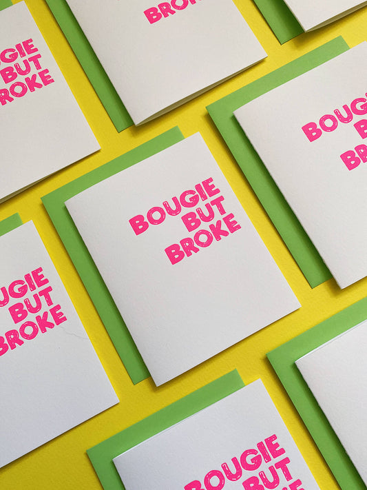 Card - Bougie But Broke