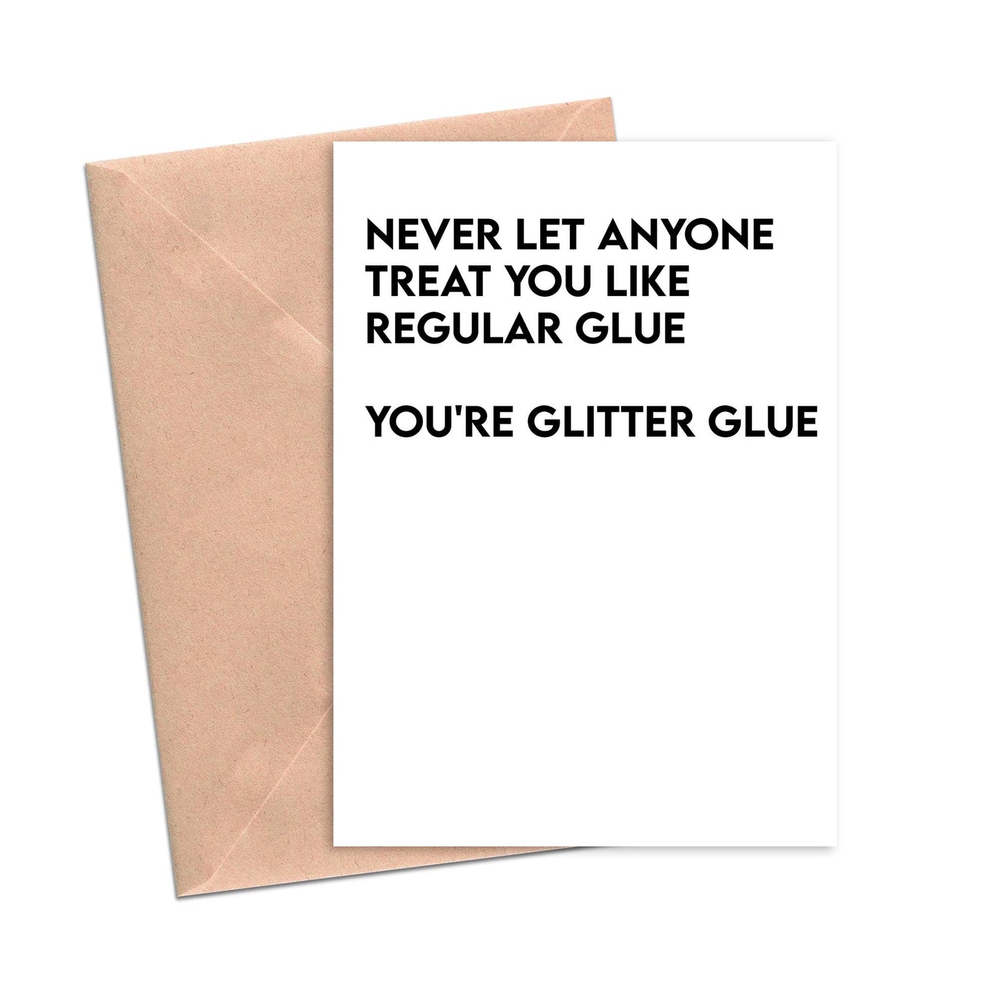 Glitter Glue Funny Friendship Card
