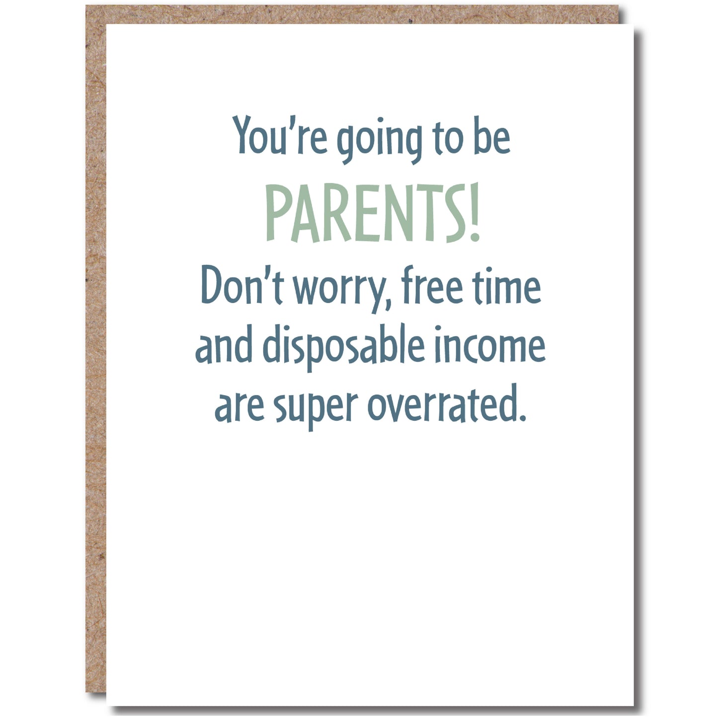 Greeting Card Parents! Overrated