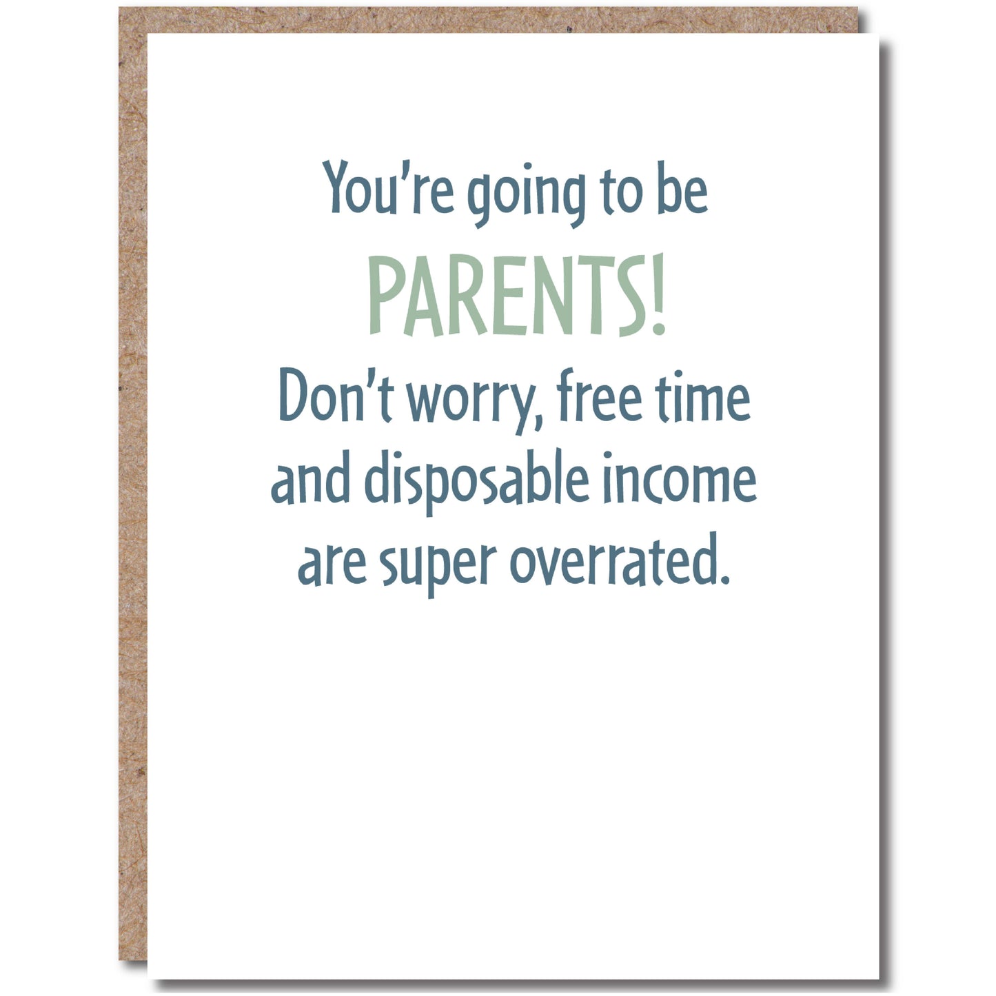 Greeting Card Parents! Overrated